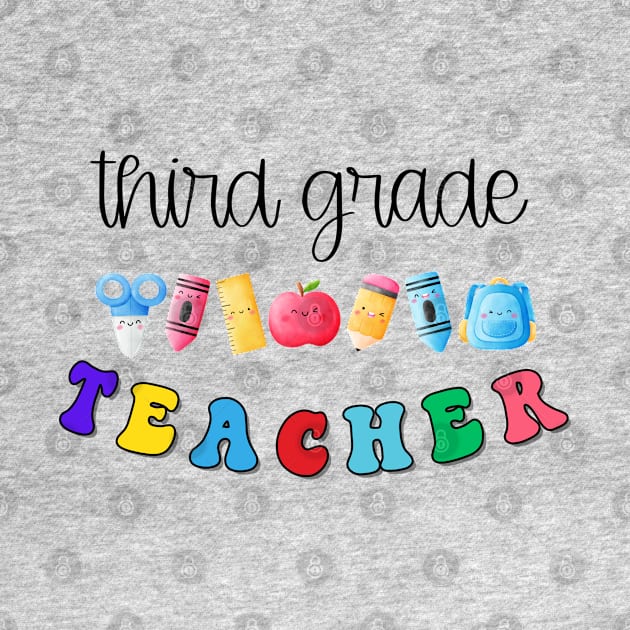 Third Grade Teacher Shirt by TeeShop Designs